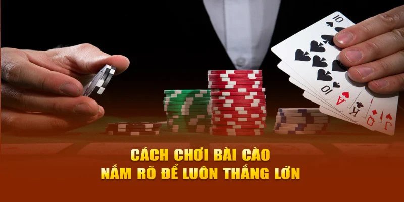 Bí quyết chơi game bài giành thắng bất bại